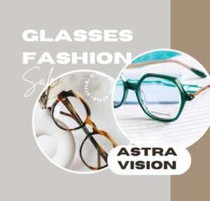 ASTRA VISION -OPTICIENNE-